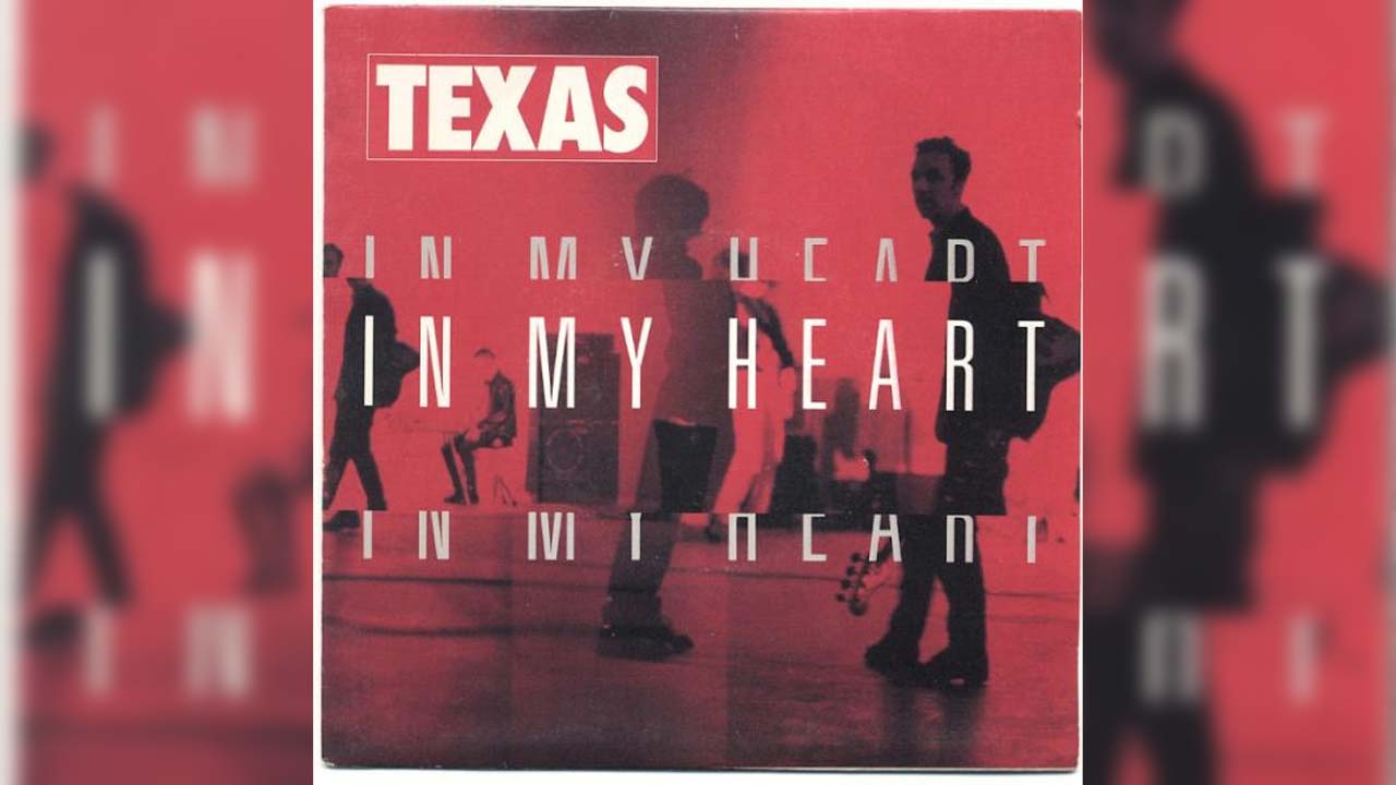 Texas - In My Heart